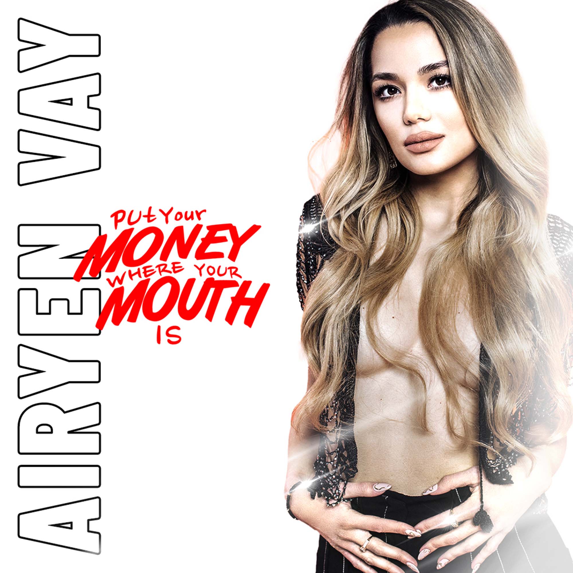 Airyen-vay-put-your-money-where-your-mouth