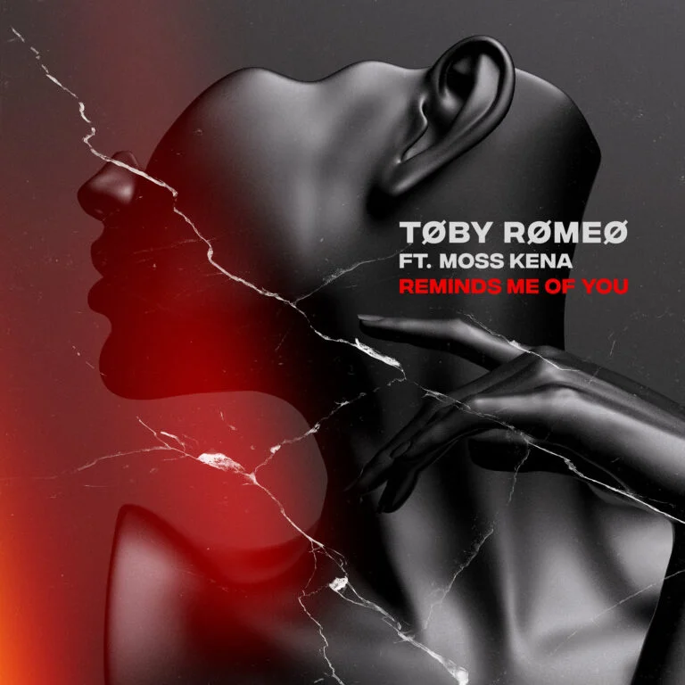 Toby Romeo Moss Kena Reminds Me Of You