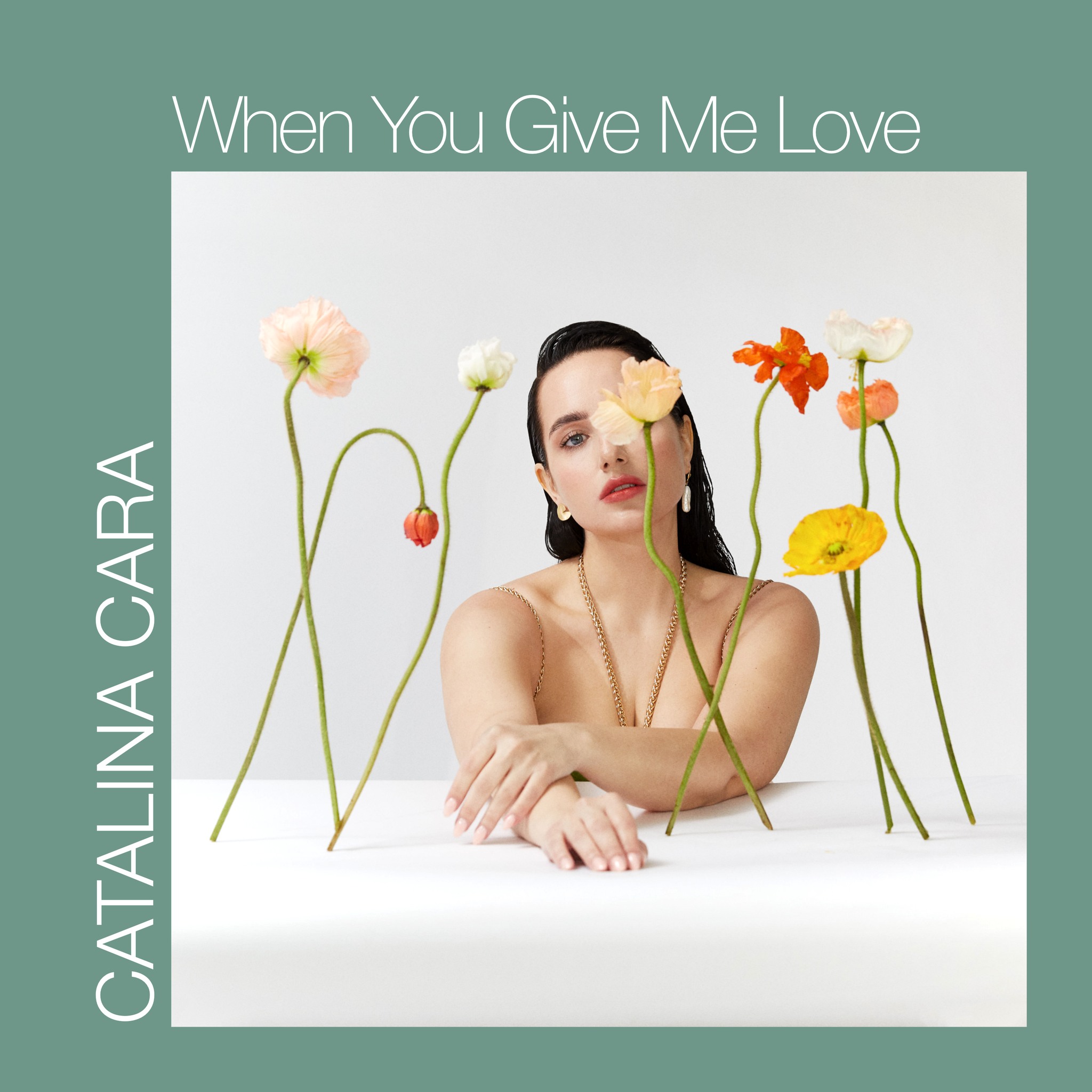 Catalina Cara lanseaza “When You Give Me Love”
