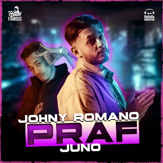 Johny Romano x JUNO - PRAF