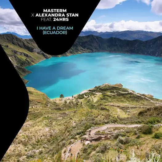 Alexandra Stan & MasterM lansează piesa I Have A Dream (Ecuador) feat. 24HRS