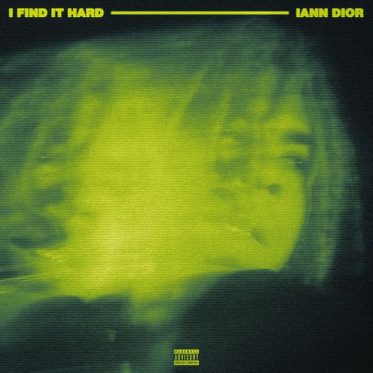 Iann Dior a lansat piesa I Find It Hard