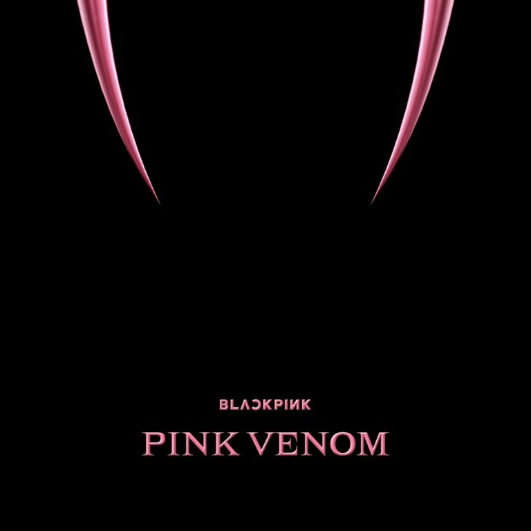 BLACKPINK lansează un nou single PINK VENOM