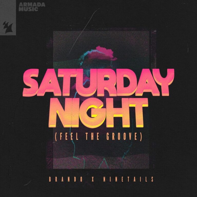 Brando si Ninetails - Saturday Night (Feel The Groove)
