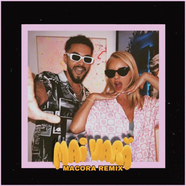 „Mai vară” - remix Macora - Amedeo cu Alexandra Stan