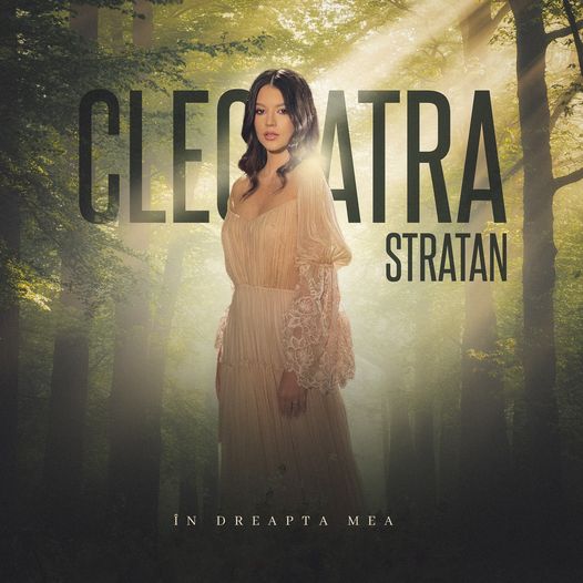 „În dreapta mea” este cadoul muzical pe care Cleopatra Stratan l-a pregătit chiar de ziua ei