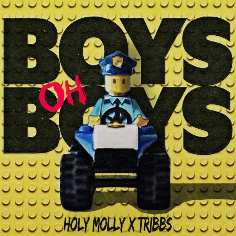 Holy Molly x DJ-ul Tribbs x Boys Oh Boys