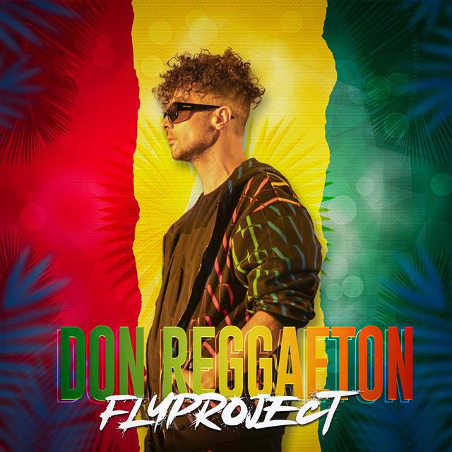 Fly Project x Don Reggaeton