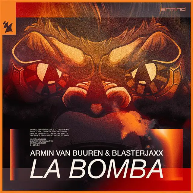 La Bomba x Armin van Buuren si Blasterjaxx