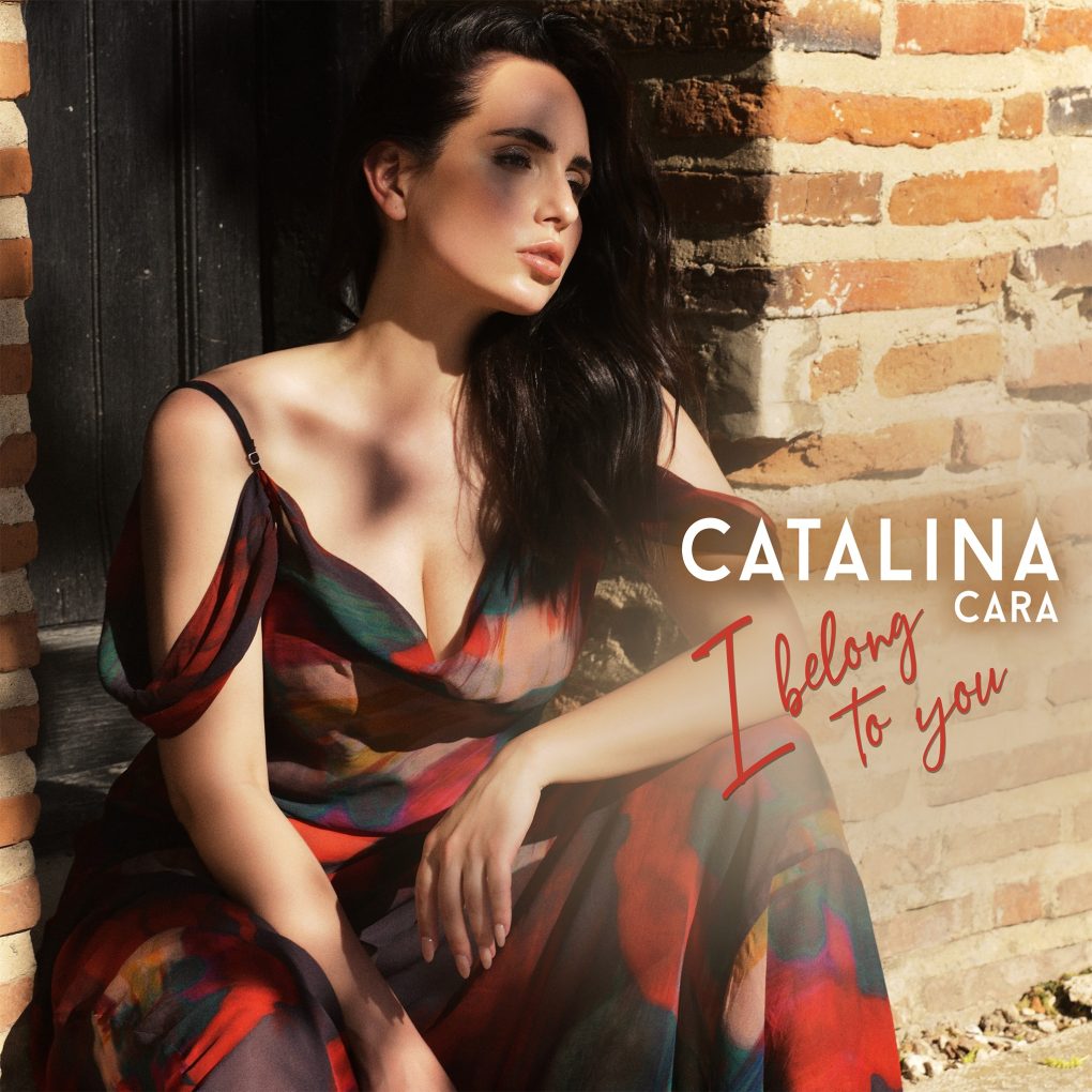 Catalina Cara - I belong to you