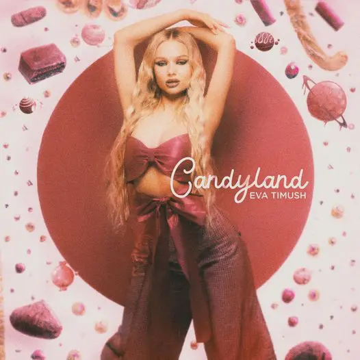 Eva Timush x Candyland