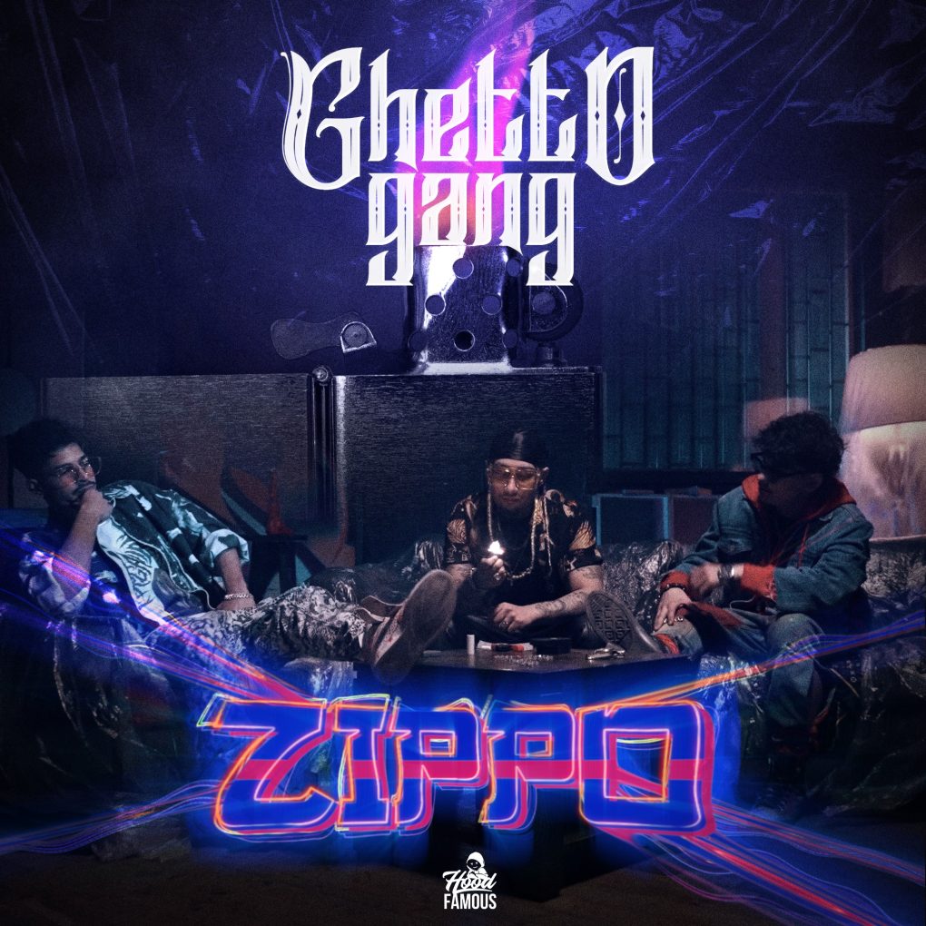 Ghetto Gang au lansat Zippo