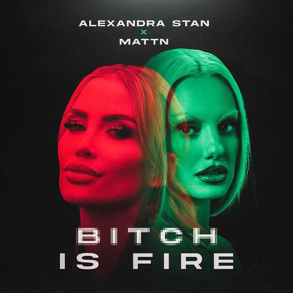 Alexandra Stan si MATTN lanseaza piesa Bitch is fire