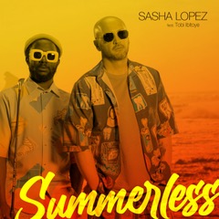 Sasha Lopez și Tobi Ibitoye x Summerless
